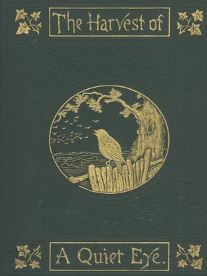 cover image of The Harvest of a Quiet Eye